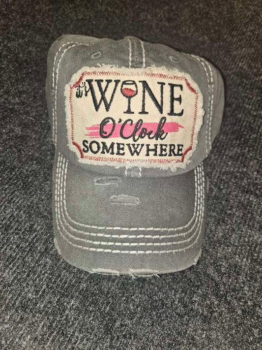 ITS WINE O'CLOCK SOMEWHERE CAP