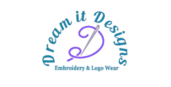 Dream It Designs Embroidery & Logo Wear